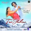 About Tor Jhumka Song